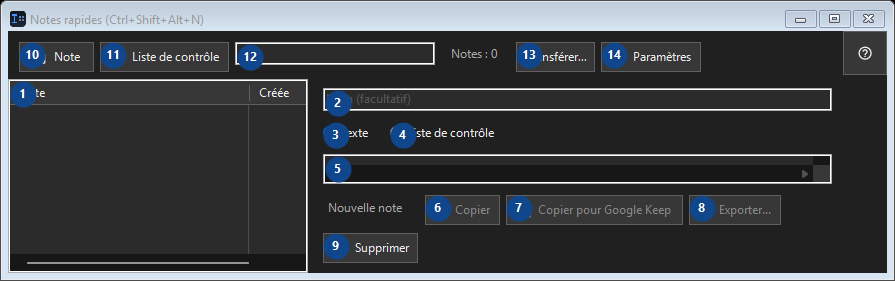 Notes rapides (Ctrl+Shift+Alt+N)