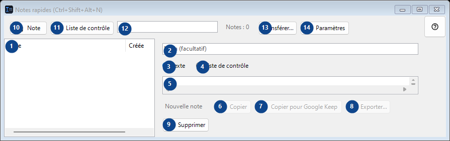 Notes rapides (Ctrl+Shift+Alt+N)