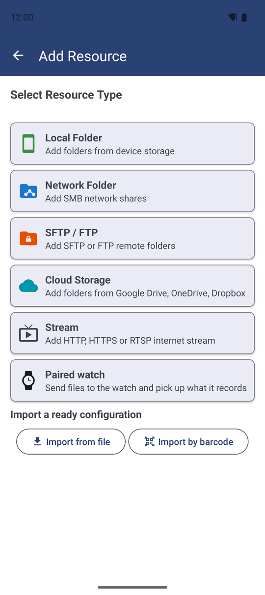 The Add Resource screen with the cards Local Folder, Network Folder, SFTP / FTP, Cloud Storage and Stream, and the Import a ready configuration buttons below
